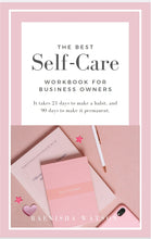 Load image into Gallery viewer, The Best Self-Care Workbook For Business Owners
